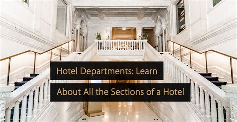 parts of hotel|Hotel Departments: Learn About All the Sections of a Hotel.